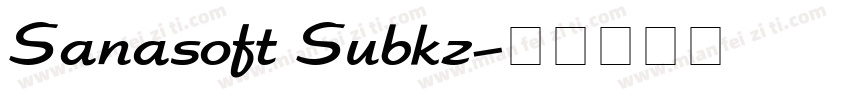 Sanasoft Subkz字体转换